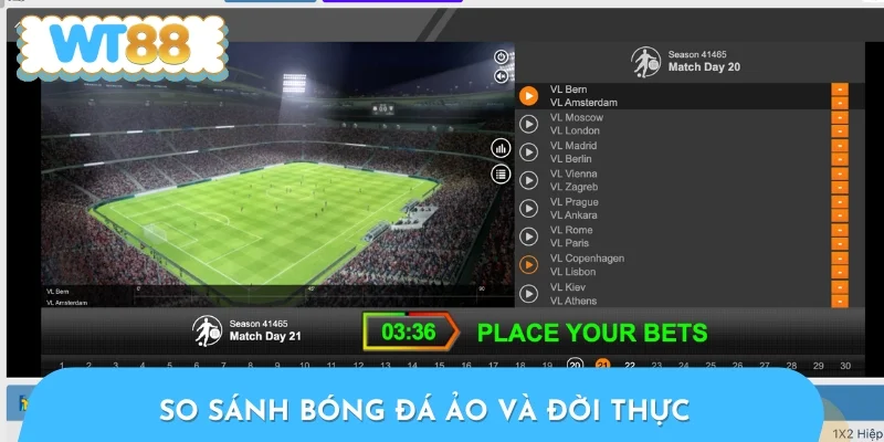So sánh cụ thể giữa bóng đá ảo và ngoài đời thực