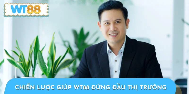 Chiến lược của tác giả giúp thương hiệu đứng đầu thị trường