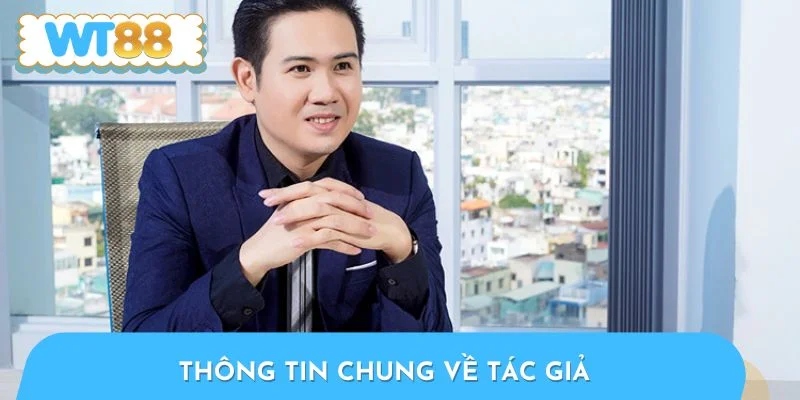 Thông tin chung về tác giả